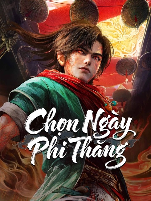 Chọn Ngày Phi Thăng